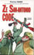 Ze San-Antonio Code - roman poilant. Les nouvelles aventures de San Antonio