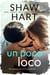 Un poco loco - Knight Security, #1