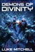 Demons of Divinity - The Enochian War, #2