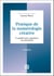 Pratique de la numérologie créative - 2e éd. - Un guide pour optimiser vos potentiels