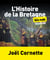 L   Histoire de la Bretagne illustrée pour les Nuls