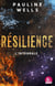 Résilience - l'intégrale