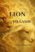 Lion To Lamb