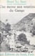 Une messe aux sources du Gange