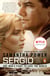 Sergio - One Man's Fight to Save the World