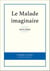 Le Malade imaginaire