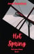 Hot Spring - Pick Your Desire, #1