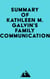 Summary of Kathleen M. Galvin's Family Communication
