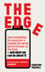 The Edge - How competition for resources is pushing the world, and its climate, to the brink – and what we can do about it.