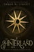 The Hinterland Veil - The House of Crimson & Clover, #9
