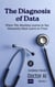 The Diagnosis of Data - Doctor AI, #1