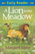 A Lion In The Meadow - Early Reader