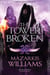 The Tower Broken - Tower and Knife Book III