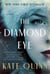 The Diamond Eye - A Novel
