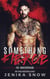 Something Fierce - The Underground, #1