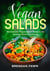 Vegan Salads, Homemade Vegan Salad Recipes for Feeling Great and Young - Fresh Vegan Salads, #1