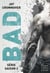 Bad - La série : saison 2 - Amour Immortel - Amour insaisissable - You make me so bad