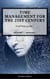 Time Management For The 21st Century - Self Help