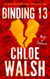 Binding 13 - Epic, emotional and addictive romance from the TikTok phenomenon