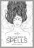 The Little Book of Spells - An Introduction to White Witchcraft