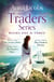 The Traders Series Books 1–3 - The Trader's Wife, The Trader's Sister, The Trader's Dream