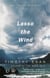 Lasso the Wind - Away to the New West