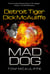 Mad Dog! Detroit Tiger Dick McAuliffe - The McAuliffe Series, #4