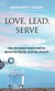 Love, Lead, Serve: The Christian Man's Call to Serve His Family and His Church