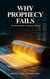 Why Prophecy fails