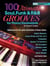 100 Ultimate Soul, Funk and R&B Grooves for Piano/Keyboards - 100 Ultimate Soul, Funk and R&B Grooves