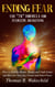 Ending Fear: The 7R Formula for Fearless Awakening, How to End the Blame, Shame, and Guilt Game and Recover Your Joy, Power, and Inner Peace