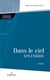 Dans le ciel splendide - Tome 3