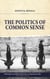 The Politics Of Common Sense: Philosophical and Blunt Reflections on Uganda & Yonder