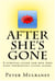 After She's Gone - Living Alone, #1