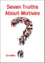 Seven Truths About Motives