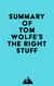 Summary of Tom Wolfe's The Right Stuff