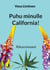 Puhu minulle California! - Rikosromaani