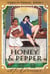 Honey and Pepper - When in Pheme, #1