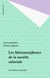 Les Métamorphoses de la société salariale - La France en projet