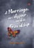 A Marriage, an Affair, and a Friendship