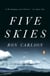 Five Skies