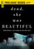Dead, She Was Beautiful