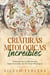 Criaturas Mitológicas Increíbles: Descubre las Criaturas más Impresionantes de Diversas Mitologías