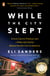 While the City Slept - A Love Lost to Violence and a Wake-Up Call for Mental Health Care in America