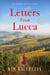 Letters From Lucca