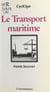 Le Transport maritime