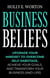 Business Beliefs: Upgrade Your Mindset to Overcome Self-Sabotage, Achieve Your Goals, and Transform Your Business (and Life) - Business Mindset, #1