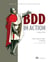 BDD in Action, Second Edition - Behavior-Driven Development for the whole software lifecycle