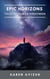 Epic Horizons: Tales of Human Greatness