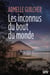 Les Inconnus du bout du monde